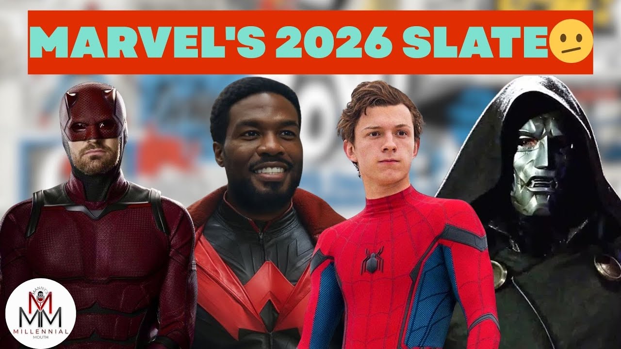 Let's get real about MCU's 2026 Slate