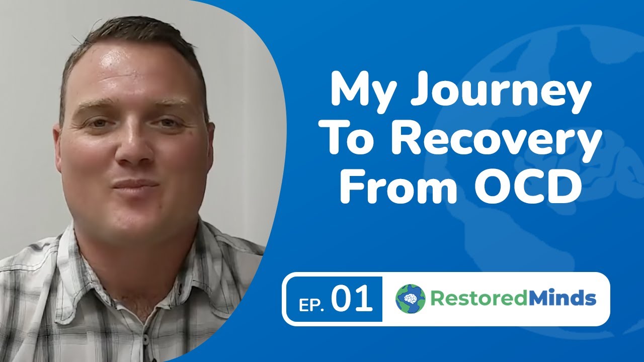 OCD Recovery - My Journey To Recovery From OCD