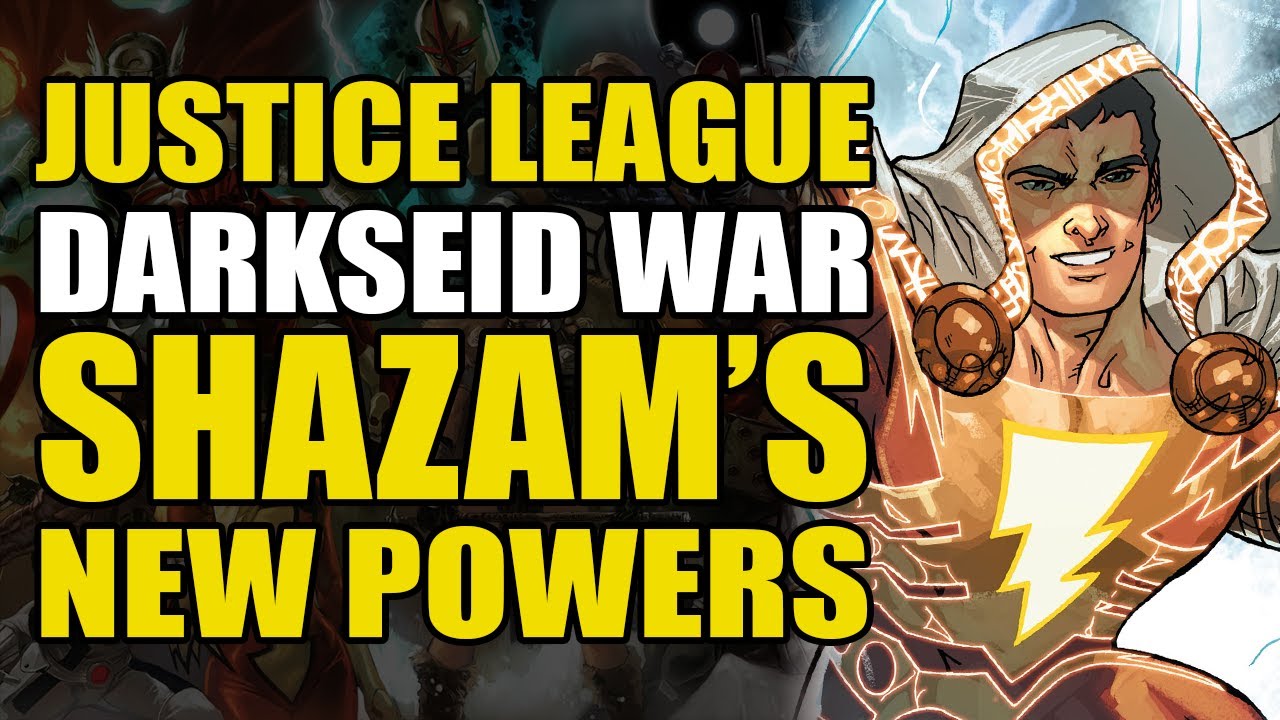 Justice League Darkseid War: Shazam's New Powers | Comics Explained