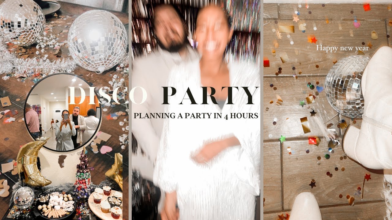 PLANNING A DISCO PARTY IN 4 HOURS | NYE PARTY
