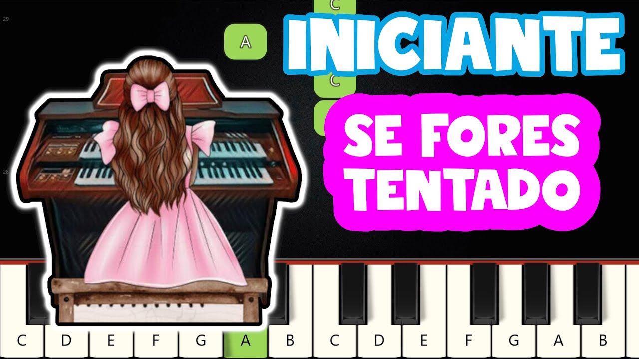 Se Fores Tentado - Hino CCB 247 | Piano e Teclado Iniciante | N&iacute;vel F&aacute;cil | Tutorial
