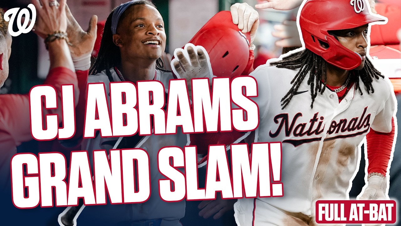 CJ ABRAMS GRAND SLAM!!!! 💪👽 | Full At-Bat