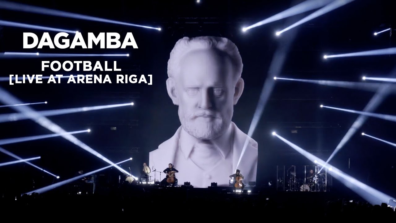 DAGAMBA feat TCHAIKOVSKY - Football [LIVE at Arena Riga]