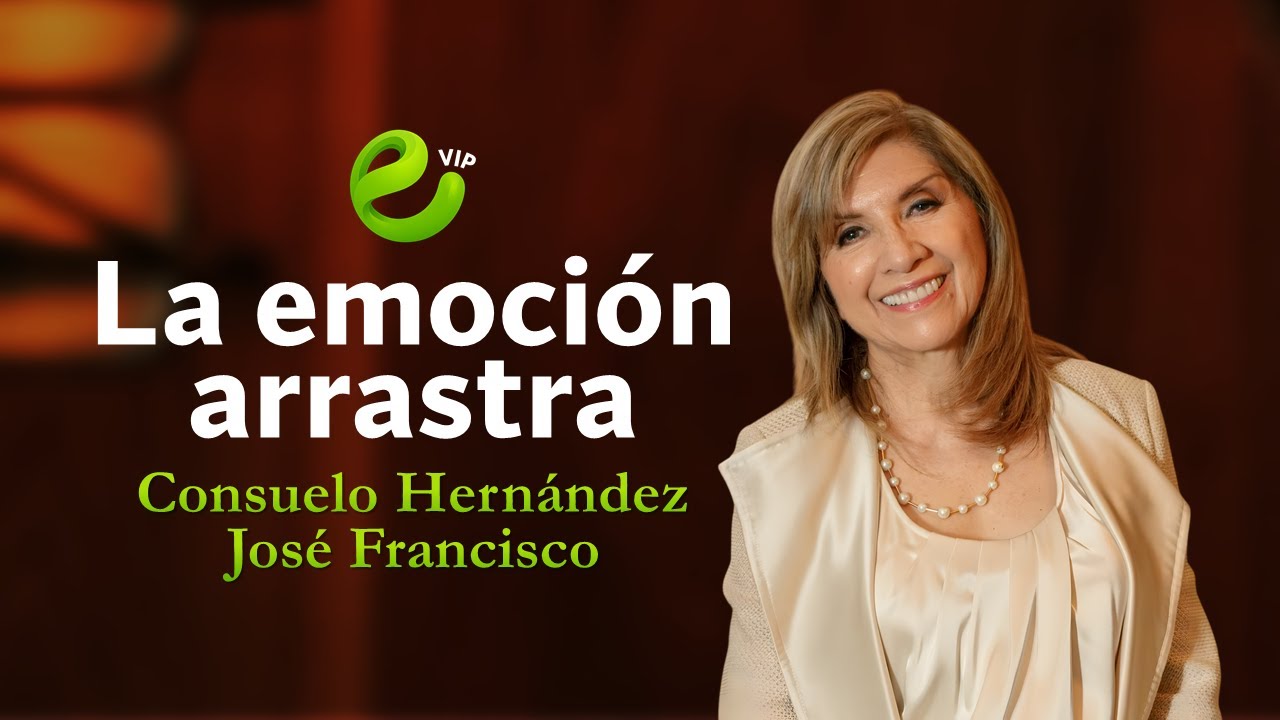 La emoción arrastra I CONSUELO HERNÁNDEZ I JOSÉ FRANCISCO