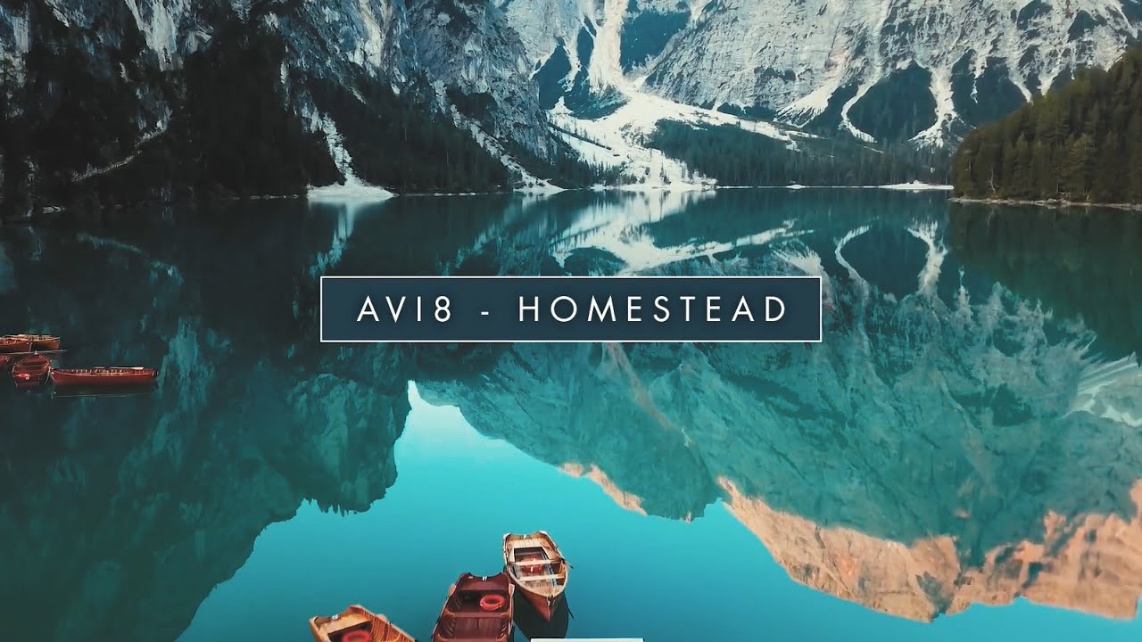 Avi8 - Homestead (Official Videoclip)