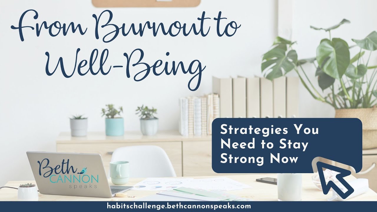 Webinar   From Burnout to Well Being