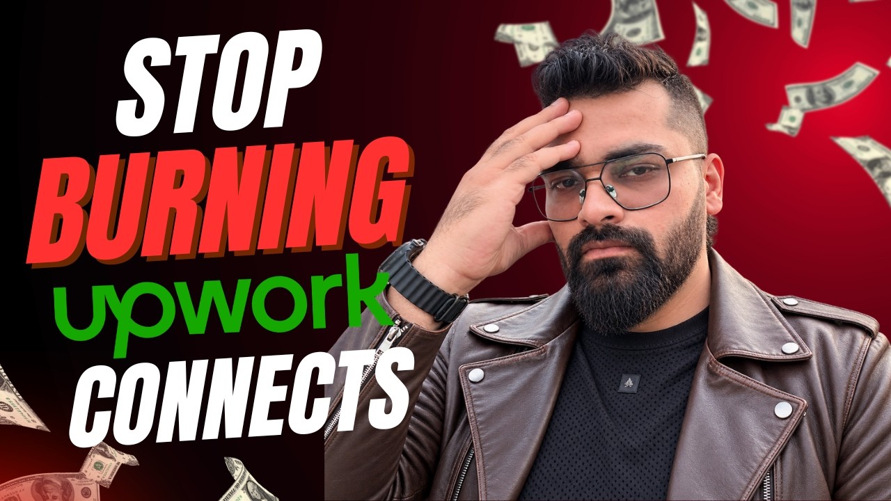 New to Upwork? How to Pick the Right Jobs & Stop Wasting Connects