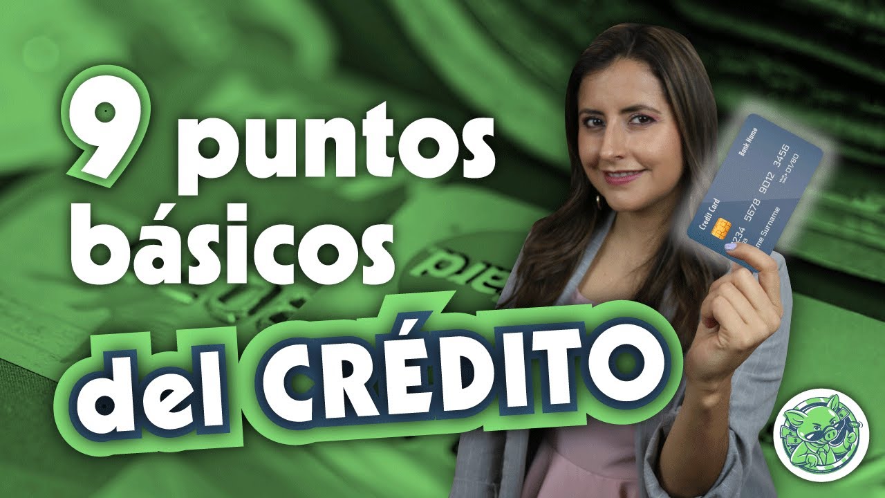 Guía básica de crédito para jóvenes | Sofía Macías