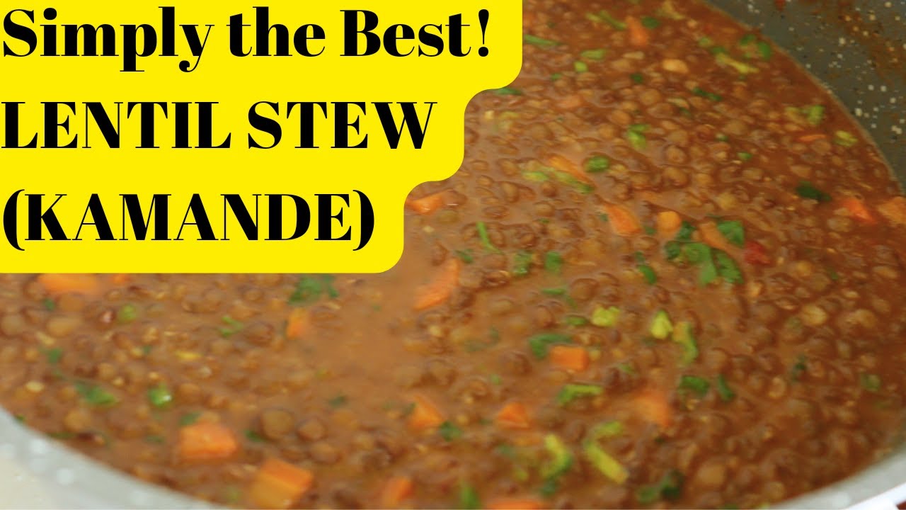 Our Guests Loved this Lentil Stew| How to Make Delicious Kamande Stew with 1kg Lentils