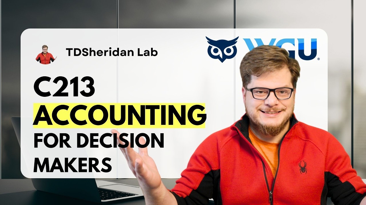 WGU C213 Accounting for Decision Makers Review | What to Expect & How Hard Is It?