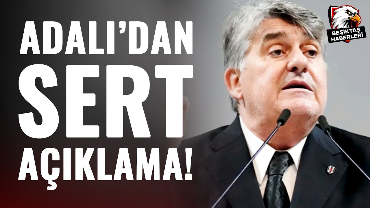 SON DAKİKA | Beşiktaş Başkanı Serdal Adalı: 