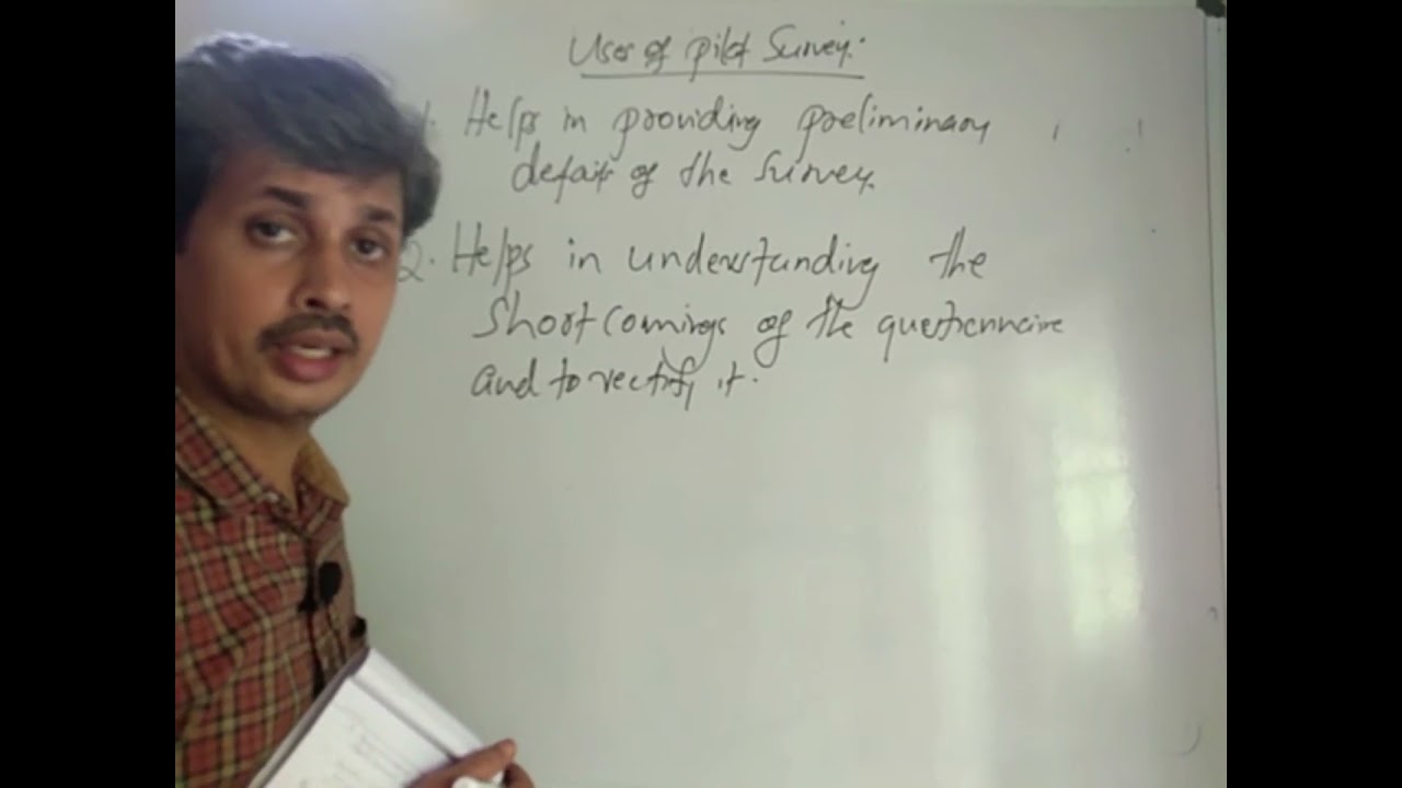 Statistics-chapter 2-collection of data-Pilot survey