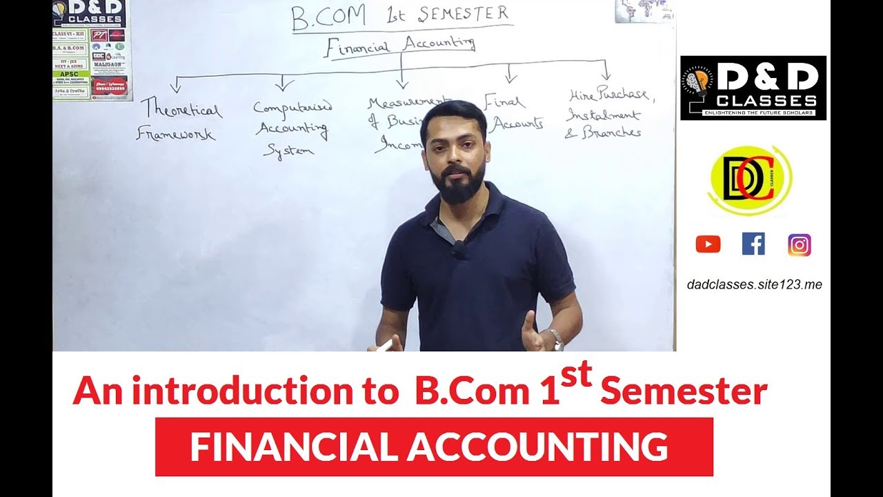Introduction to Financial Accounting for B.Com 1st Semester Students