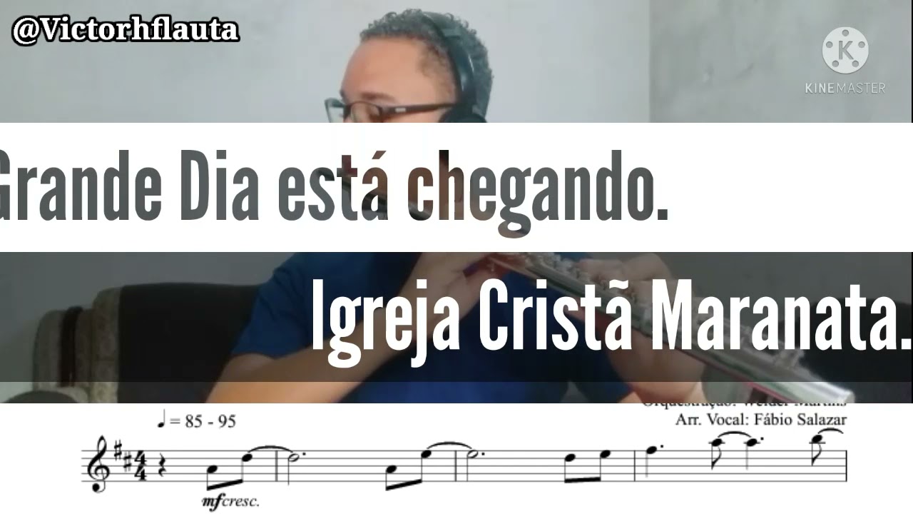 O Grande Dia está chegando-Arranjo ICM (Flauta/Flute).