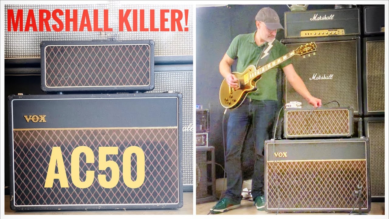 VOX AC50 - Vox’s Marshall KILLER!