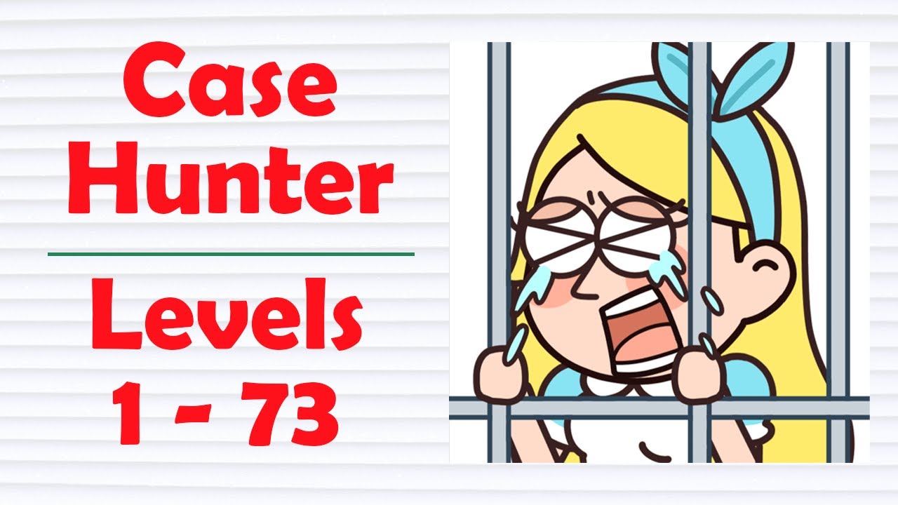 Case Hunter: Brain funny Cases all levels 1-73
