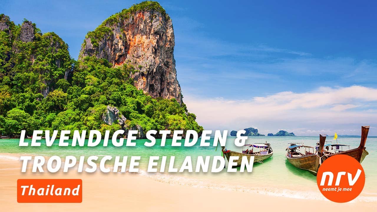 Thailand | NRV - Uw rondreisspecialist