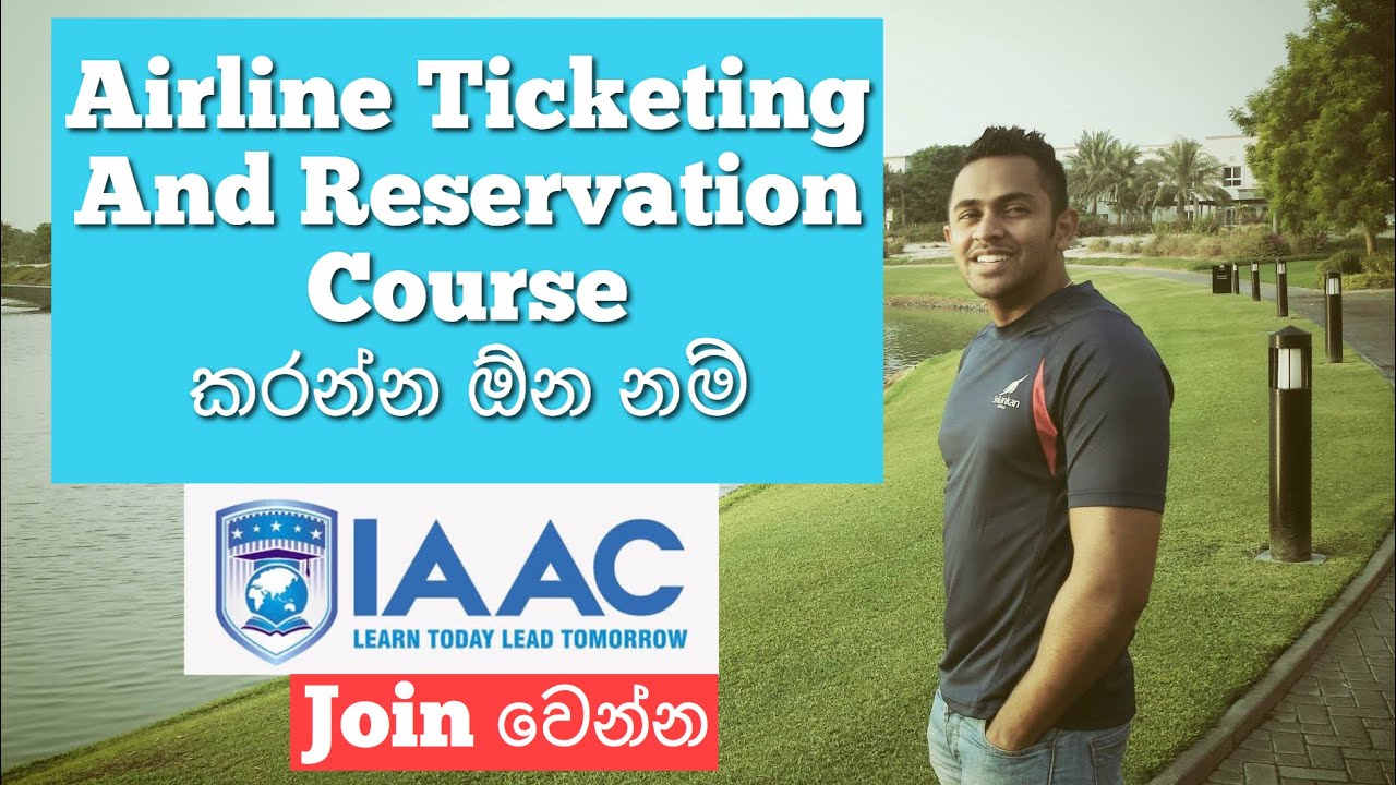 Airline Ticketing & Reservation  - IAAC Srilanka