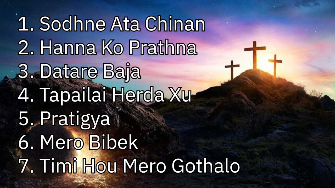 Best  christian song to all time !Nepali  christian song collection