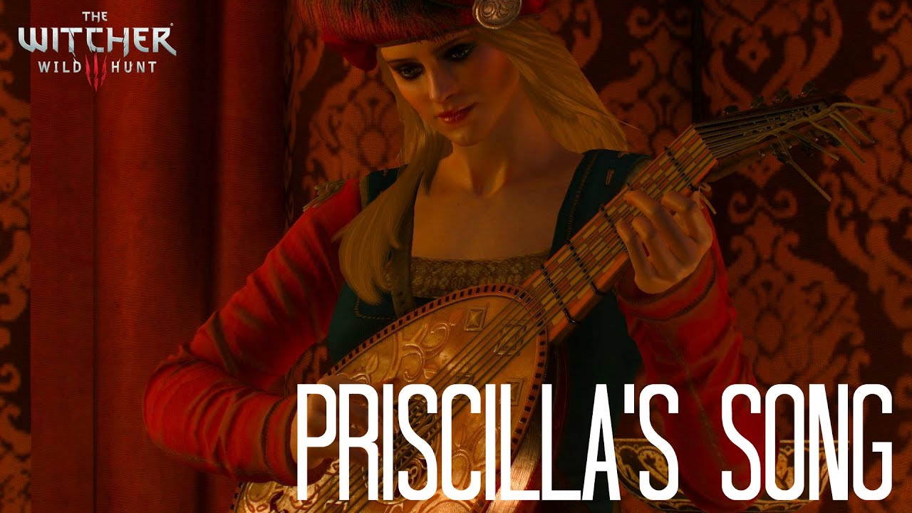 The Witcher 3 Wild Hunt - Priscilla's Song