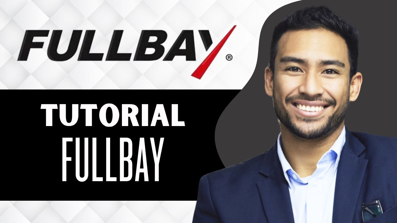 Fullbay Tutorial (Full Guide)