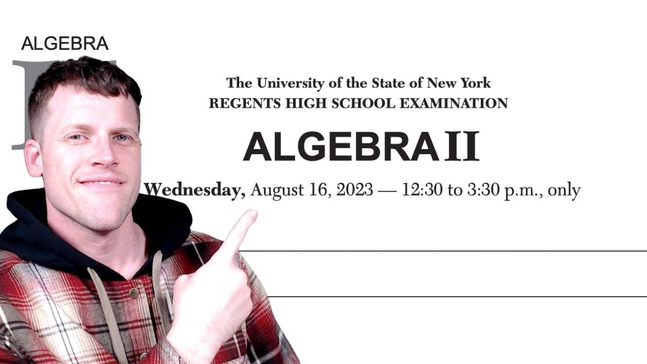 Algebra 2 Regents August 2023 (Part 1 Questions 1 - 24)