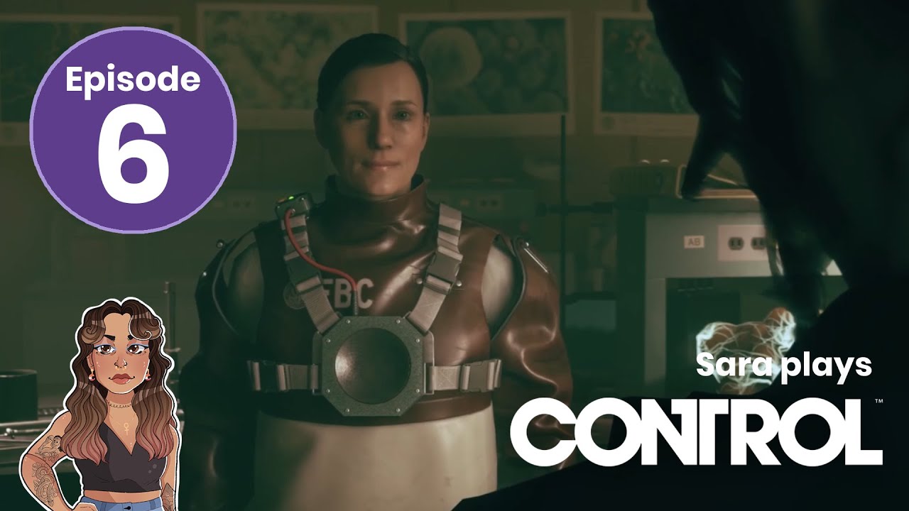 Evil Mushrooms | Sara plays Control | Episode 6
