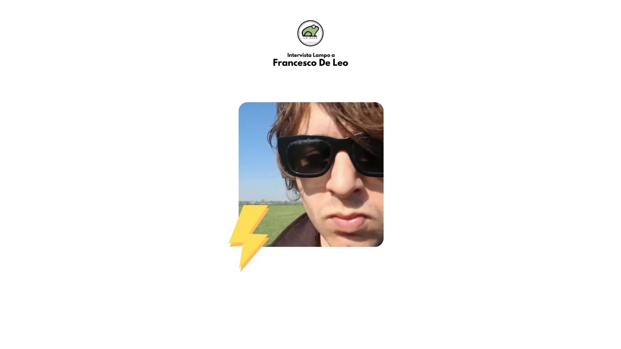Intervista Lampo a Francesco De Leo
