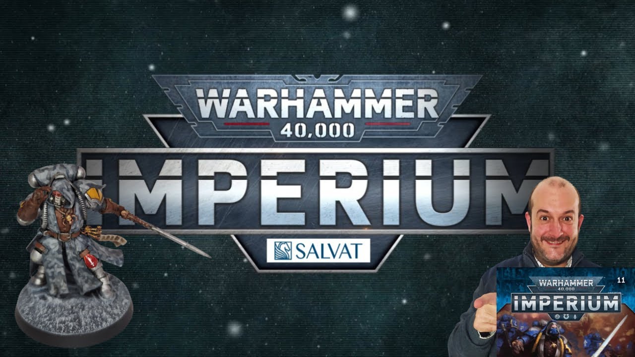 Warhammer 40K Imperium 11 Rese&ntilde;a y miniaturas pintadas