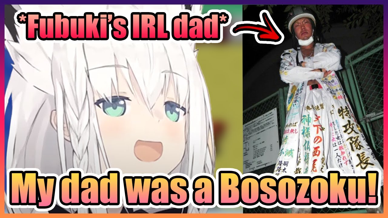 Turns Out Fubuki&rsquo;s IRL Dad Used to Be a Bosozoku【Hololive】