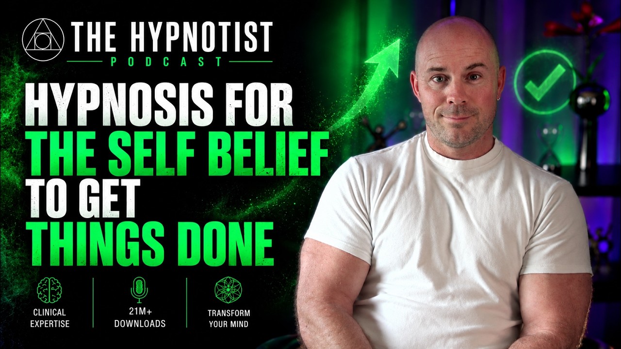 Hypnosis for the Self Belief to Get Things Done