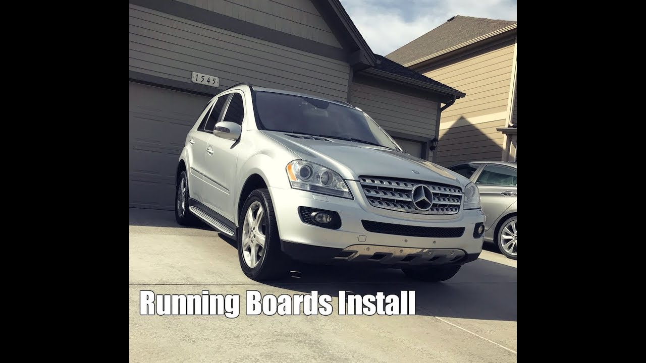 Mercedes Benz ML320 Running Boards Install!