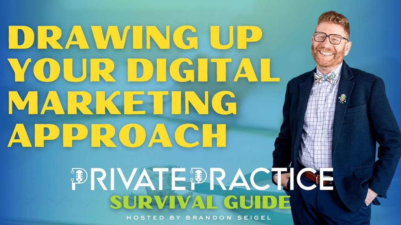 Drawing Up Your Digital Marketing Approach