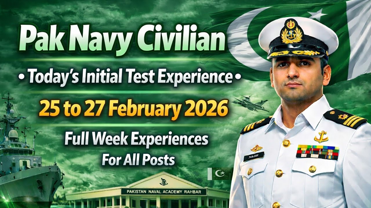 28 Feb 2026 | PN Civilian Today's & Full Week  Initial Test Experience | Constable, Apprentice