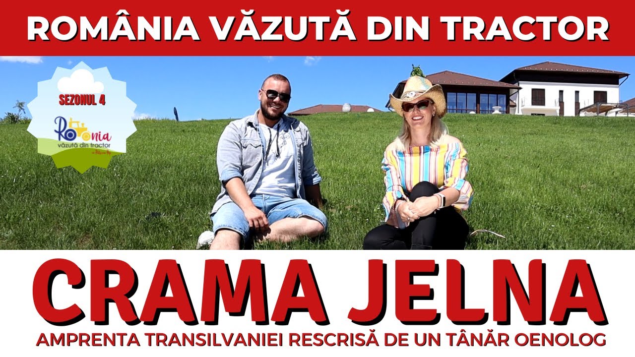 Crama Jelna și amprenta Transilvaniei rescrisă de un tânăr oenolog / România văzută din tractor