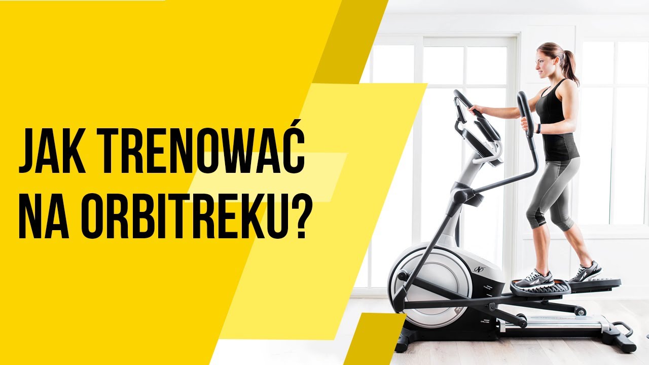 Jak trenować na orbitreku?