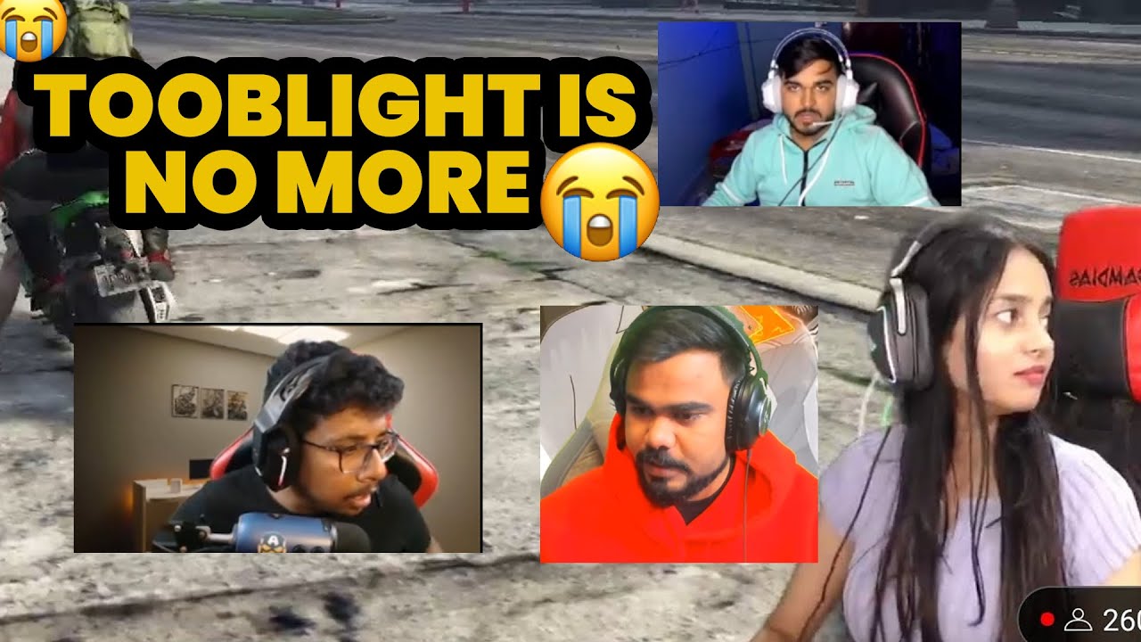 toobelight is no more🥺😭!!@bamanmistree @darpan_is_live @AntaryamiGaming @DynamoGaming