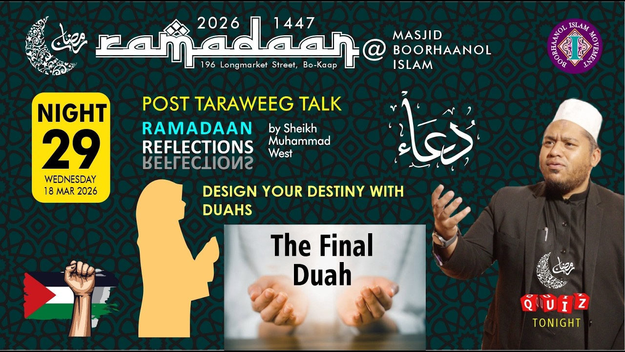 Post-Taraweeg Talk, Night 29