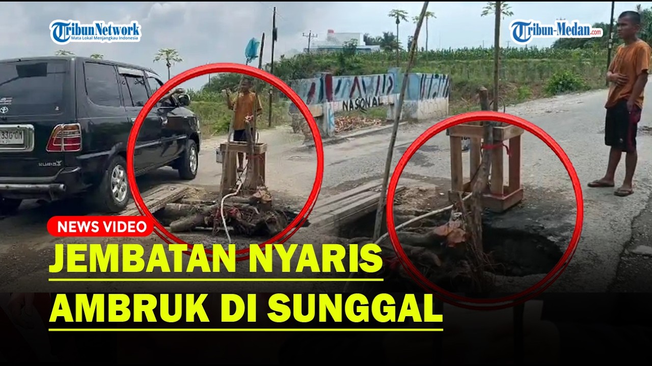JEMBATAN Penghubung Sukamaju–Sei Beras Sekata di Sunggal Nyaris Putus, Warga Harap Segera Diperbaiki