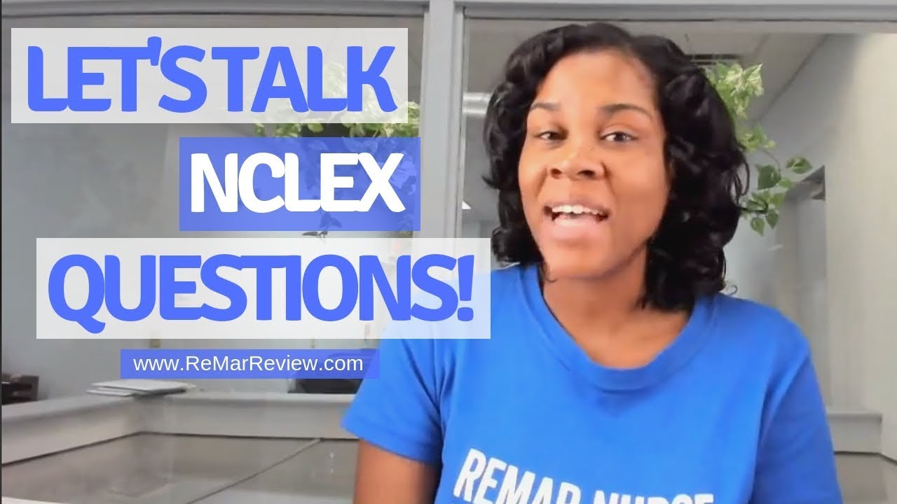 Let's Talk NCLEX Questions!
