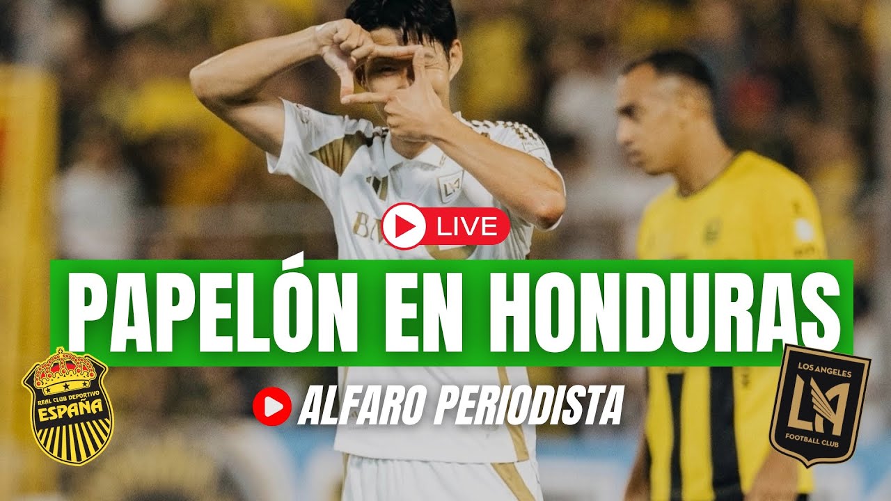 Real España 1 vs. Los Ángeles FC 6 🔥 EL POST-PARTIDO en vivo 👉🏻 Concacaf Cup