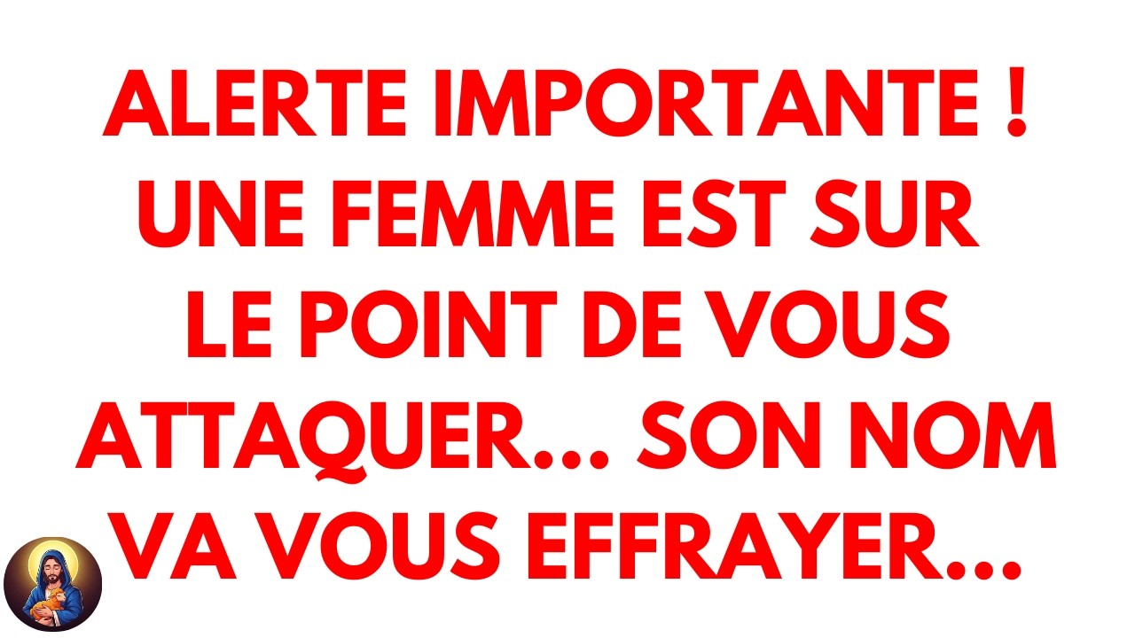 Alerte importante ! Une femme est sur le point de vous attaquer… Son nom va vous effrayer…