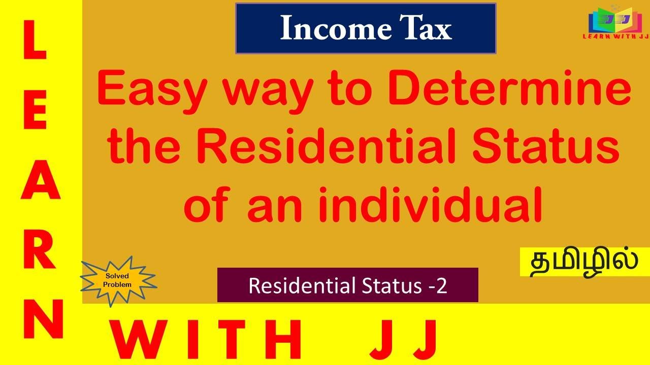 Residential Status Problem with Solution || Part 2 in Tamil || #residentialstatusintamil