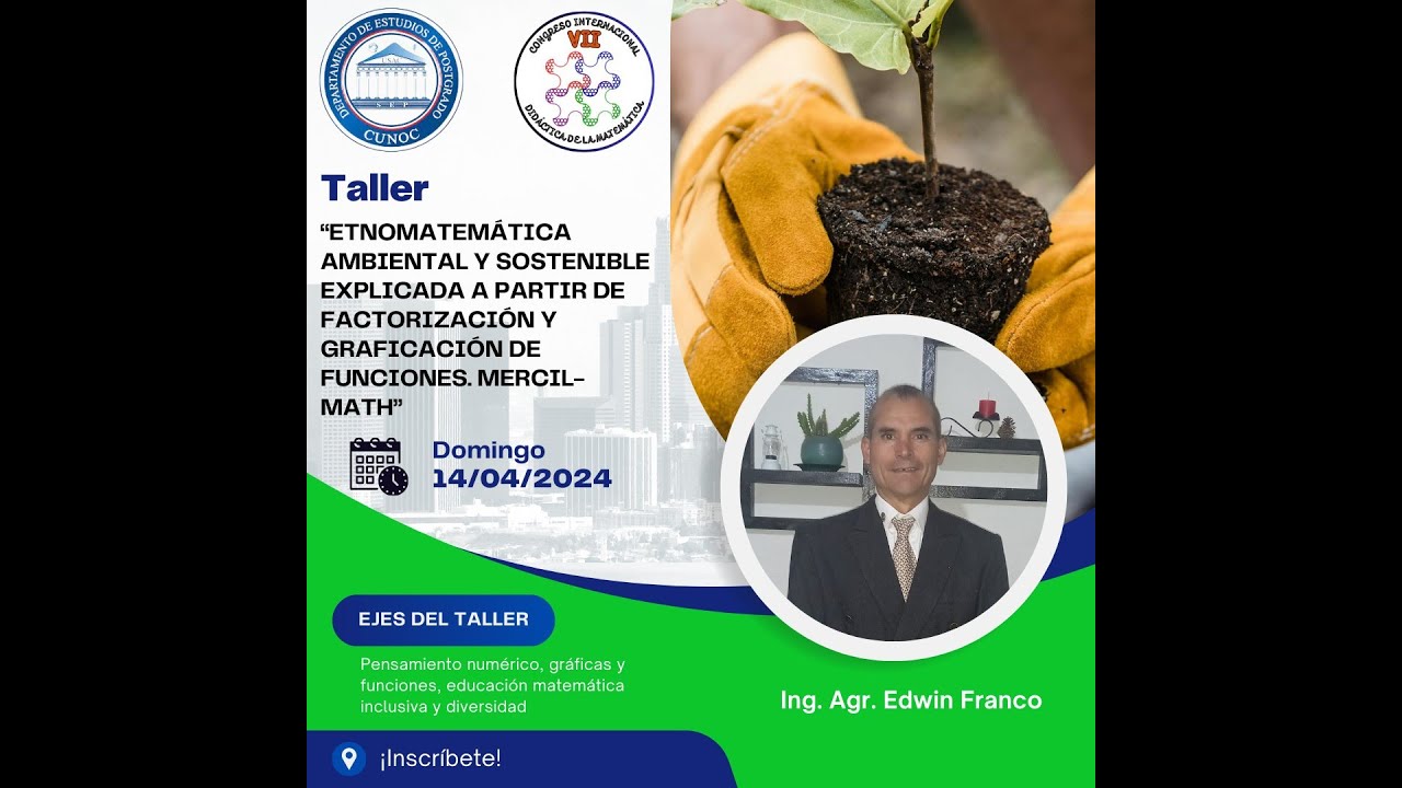 Etnomatemática Ambiental y sostenible explicada a partir de factorización y graficación de funciones