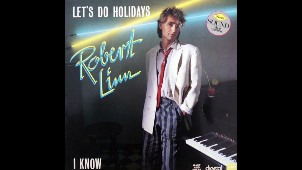 Robert Linn - Let's Do Holidays (1984)