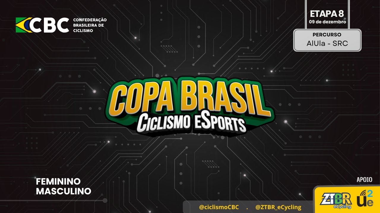 Etapa 8 - Copa Brasil de Ciclismo eSports