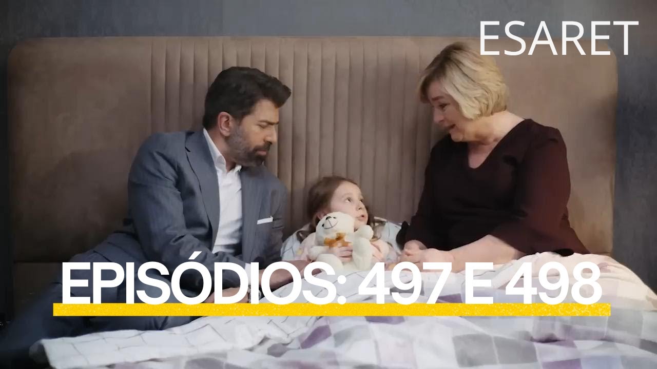 ESARET ep. 497 e 498 | Redemption cap&iacute;tulo 497 e 498 #esaret #esaretsonb&ouml;l&uuml;mfragmanı