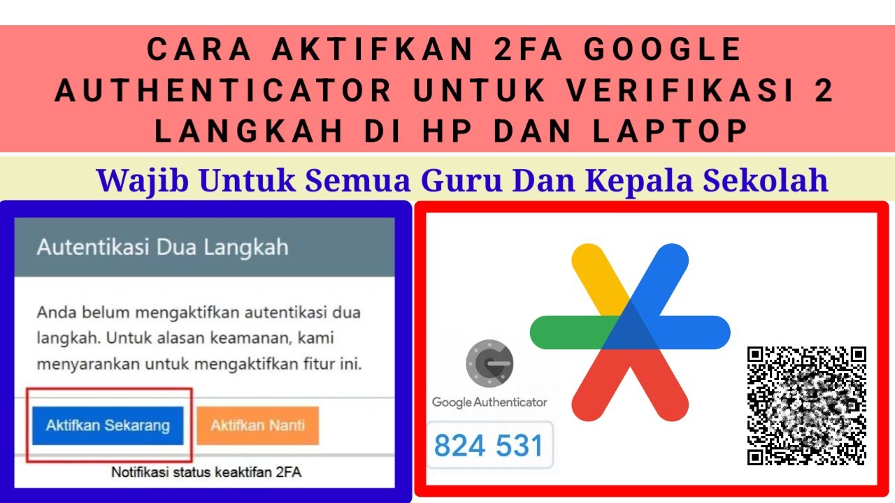 Cara aktifkan 2FA Google Authenticator Kode OTP Untuk Verifikasi 2 Langkah Di HP Dan Laptop