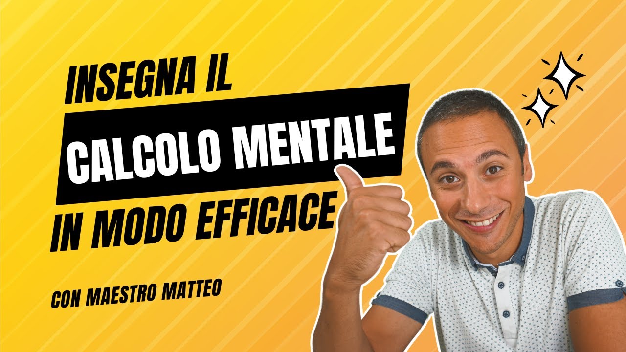 I 4 passi per insegnare il CALCOLO MENTALE ai bambini