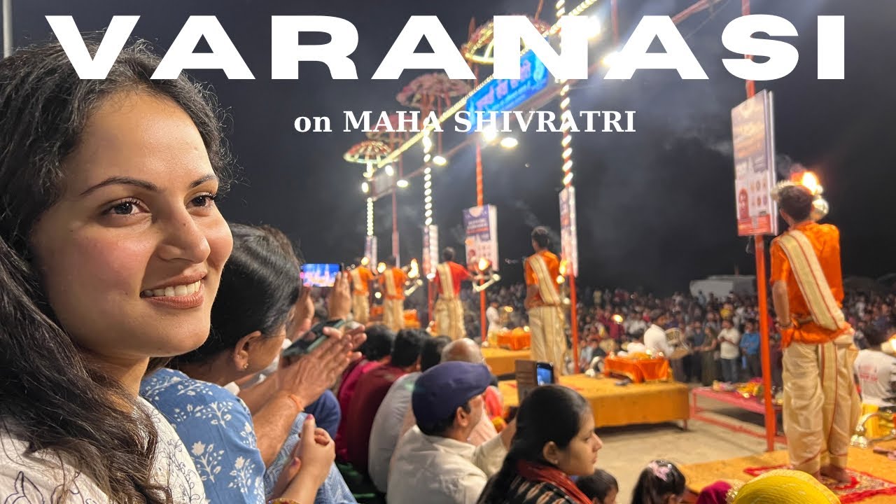Banaras on MAHA SHIVRATRI | Day 1 in VARANASI | Ganga Aarti | Shiv Barat | Pehelwan Lassi | Lanka